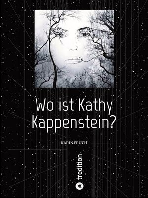 cover image of Wo ist Kathy Kappenstein?